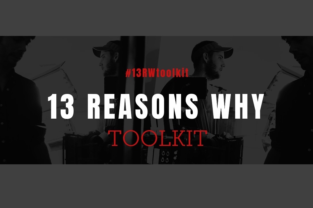 13 Reasons Why Toolkit
