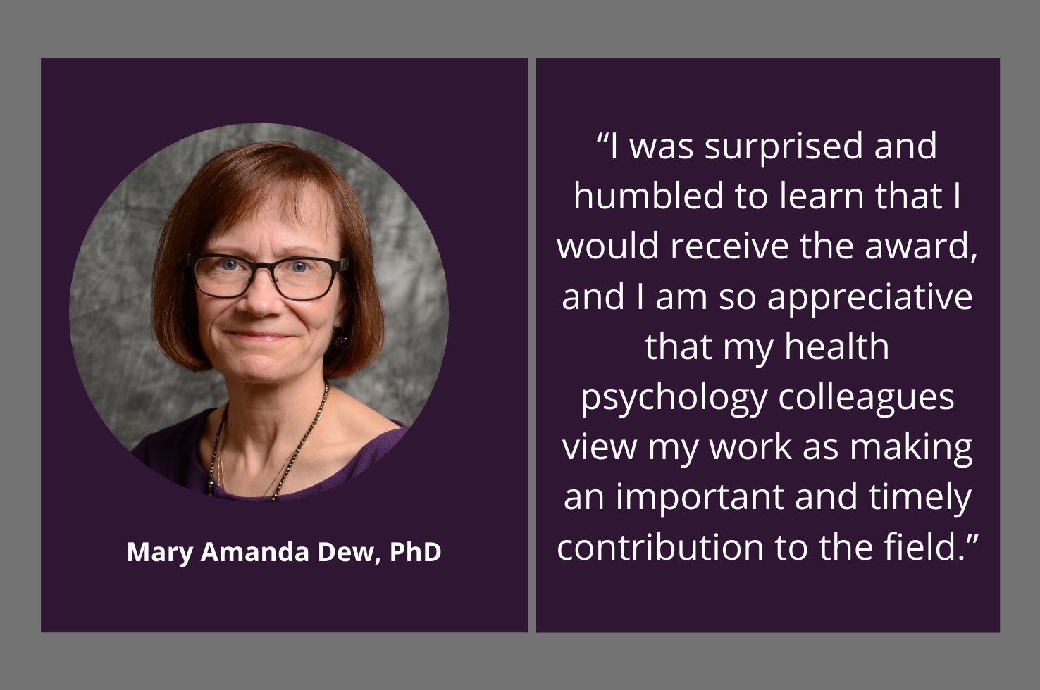 Mary Amanda Dew, PhD, Honored by Society for Health Psychology