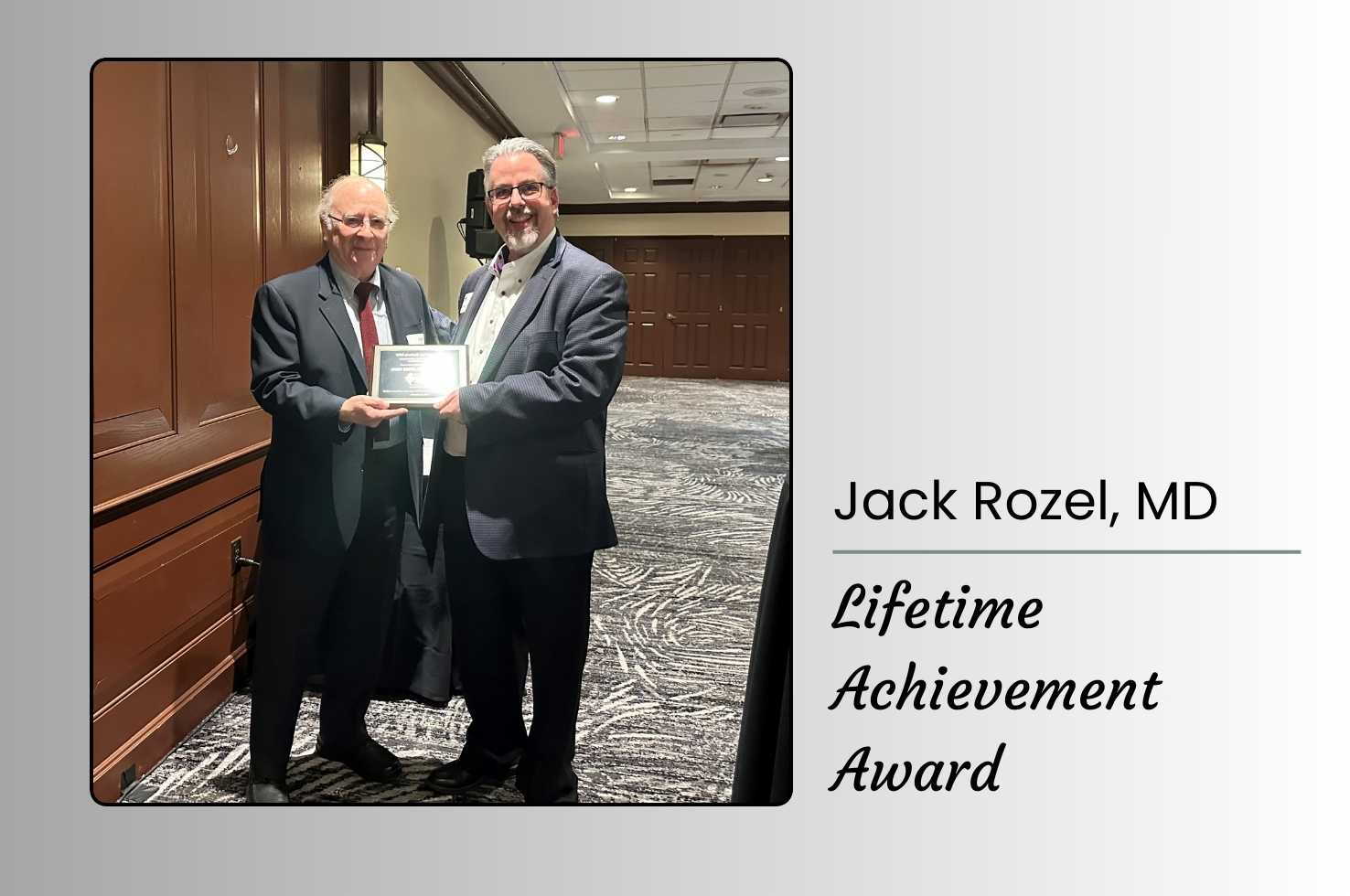 Dr. Jack Rozel Receives Lifetime Achievement Award