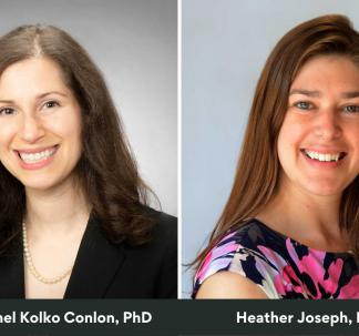 Drs. Rachel Kolko Conlon and Heather Joseph