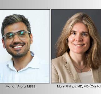 Drs. Manan Arora and Mary Phillips